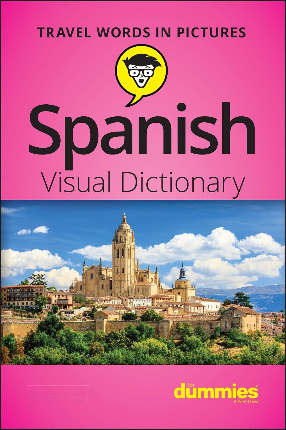 Spanish Visual Dictionary For Dummies by The Experts at Dummies