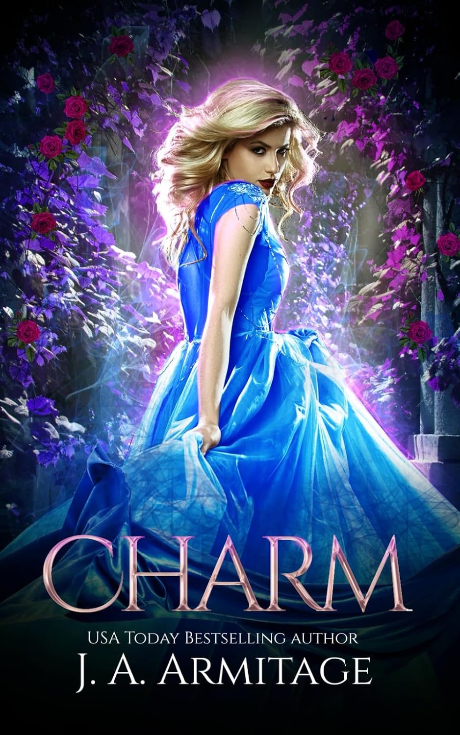 Charm (Reverse Fairytales) by J.A. Armitage