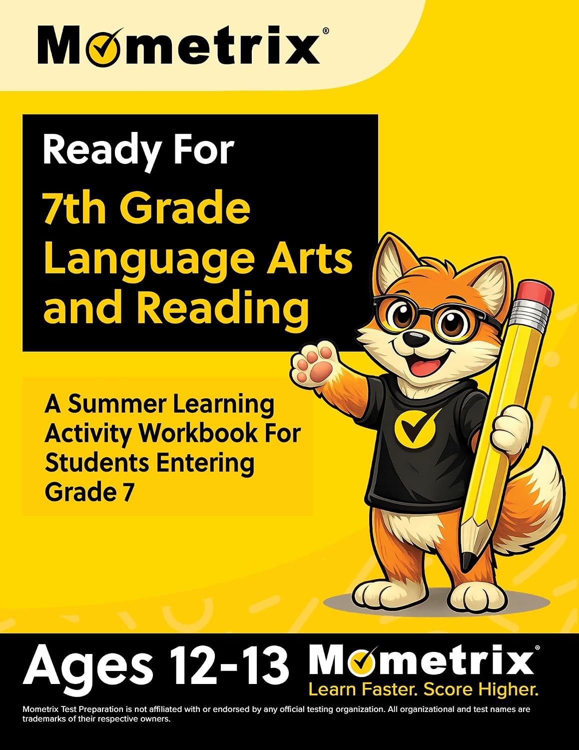 Ready For 7th Grade Language Arts and Reading: A Summer Learning Activity Workbook For Students Entering Grade 7: [Ages 12-13] by Matthew Bowling