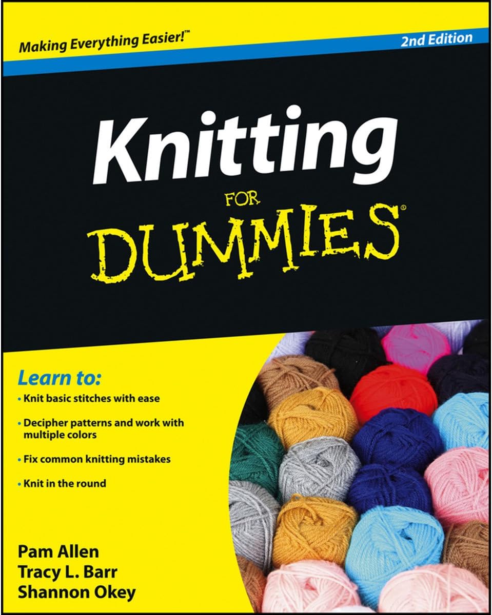 Knitting for Dummies by Pam Allen