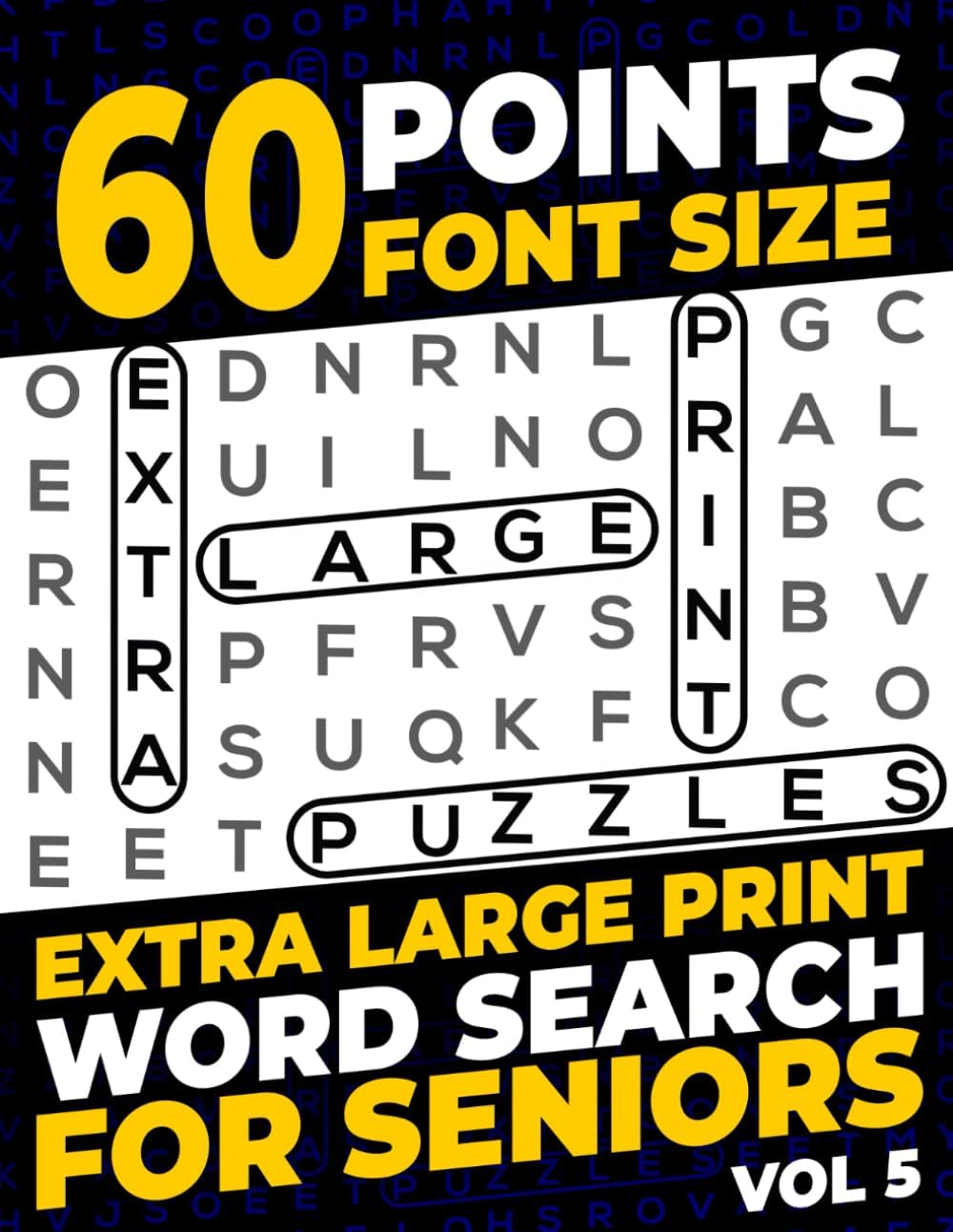 60 Points Font Size Extra Large Print Word Search for Seniors: 50 XXL Jumbo Print puzzles with 1200 words - Vol 5 by Firefly Press