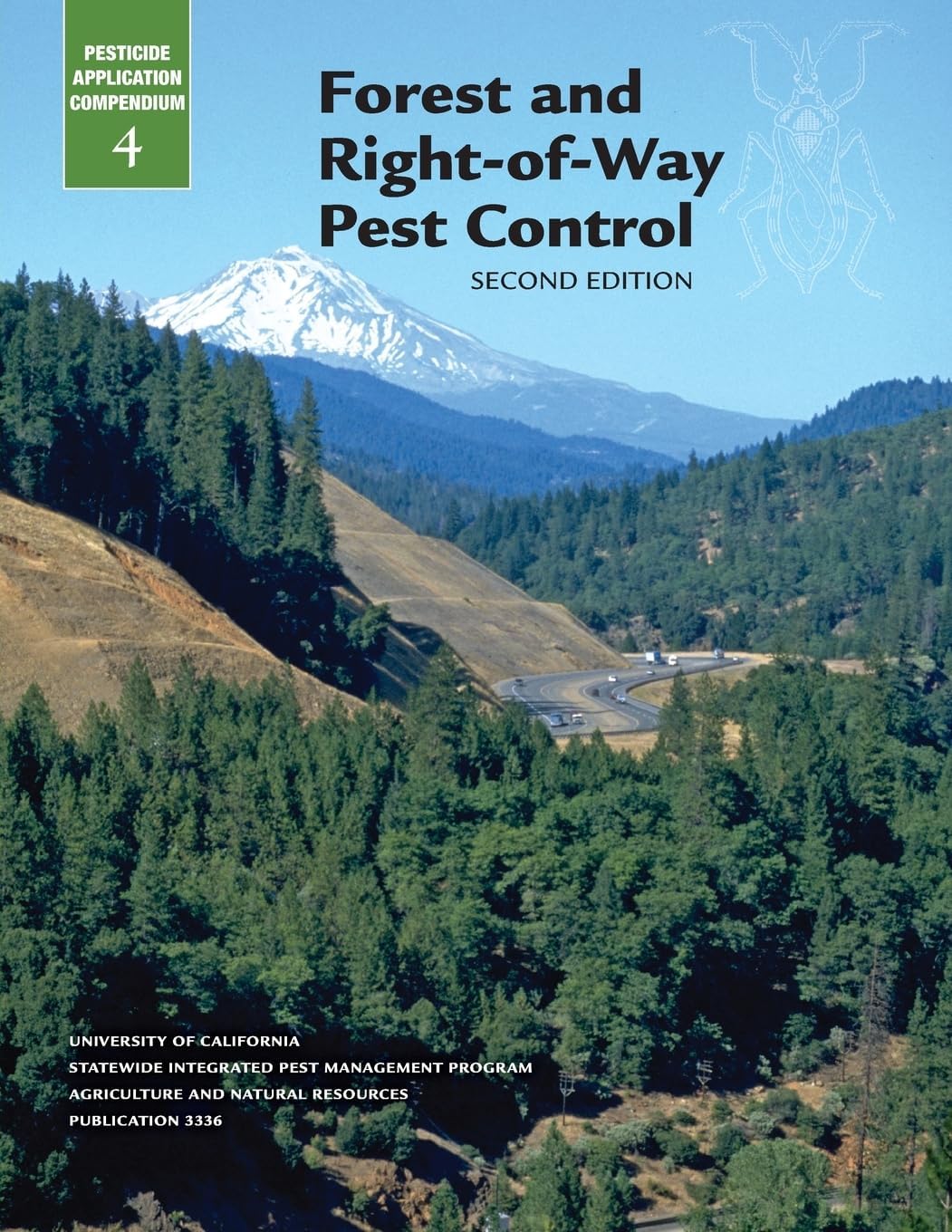 Forest and Right-of-Way Pest Control (Pesticide Application Compendium, Vol. 4) by Patrick J. Marer
