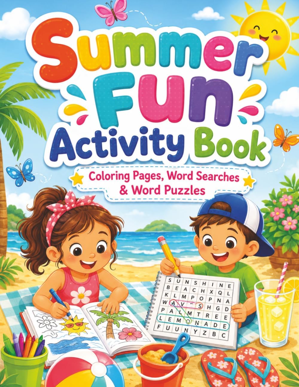 Summer Fun Activities Book: Coloring pages, word searches, and word puzzles by AuntieJo McDougall