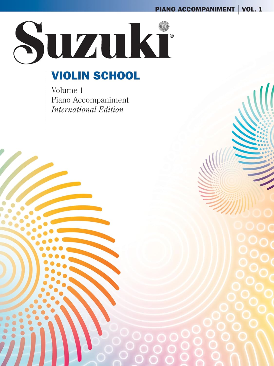 Suzuki Violin School, Vol 1: Piano Acc. by Shinichi Suzuki