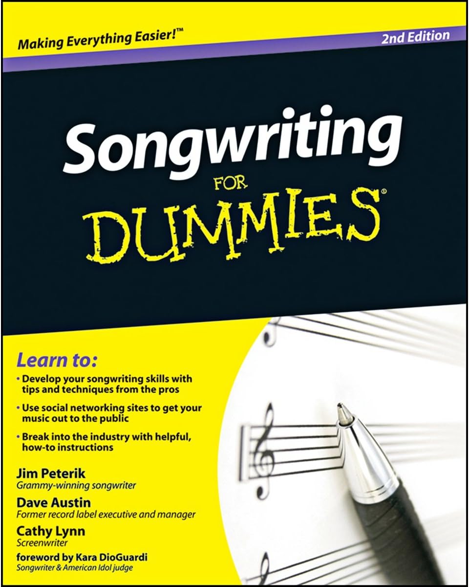 Songwriting For Dummies 2e (For Dummies Series) by Jim Peterik