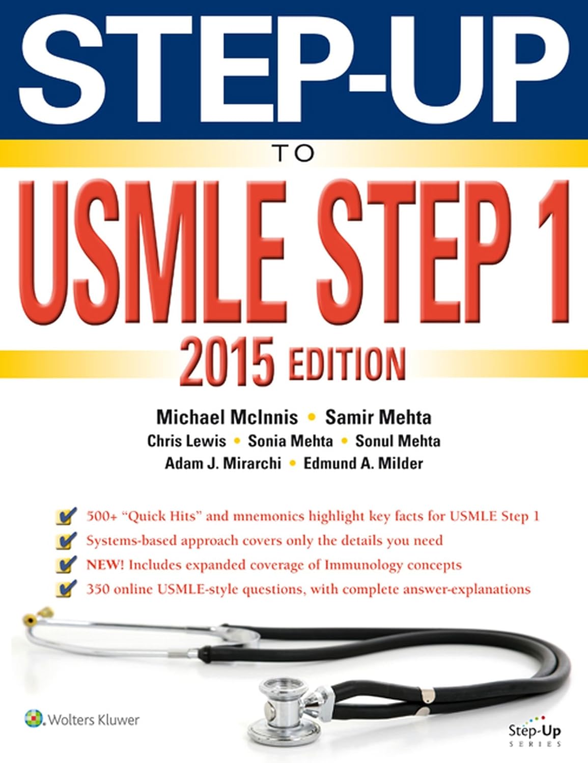 Step-Up to USMLE Step 1 2015 (Step-Up Series) by Michael McInnis