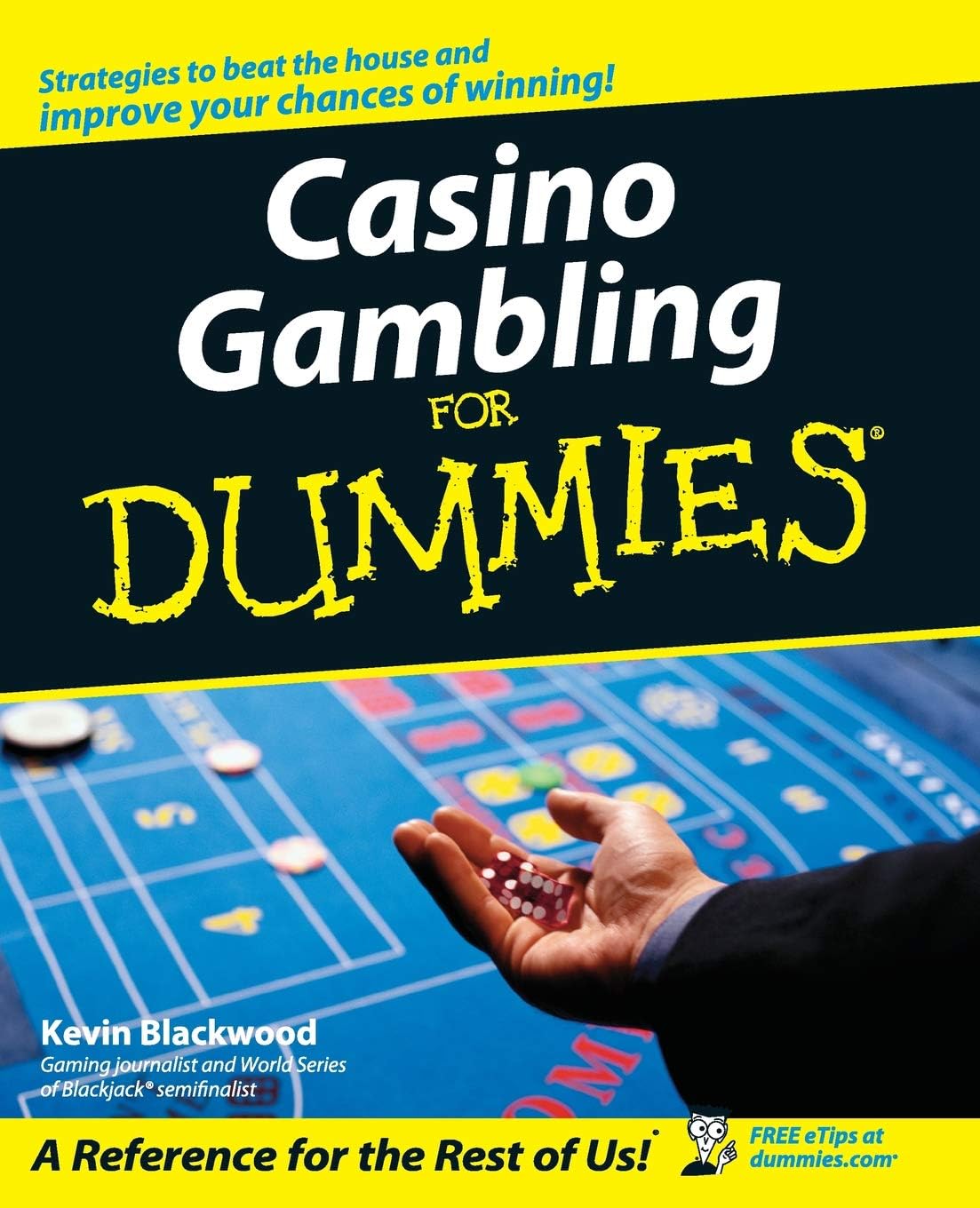 Casino Gambling For Dummies (For Dummies Series) by Kevin Blackwood
