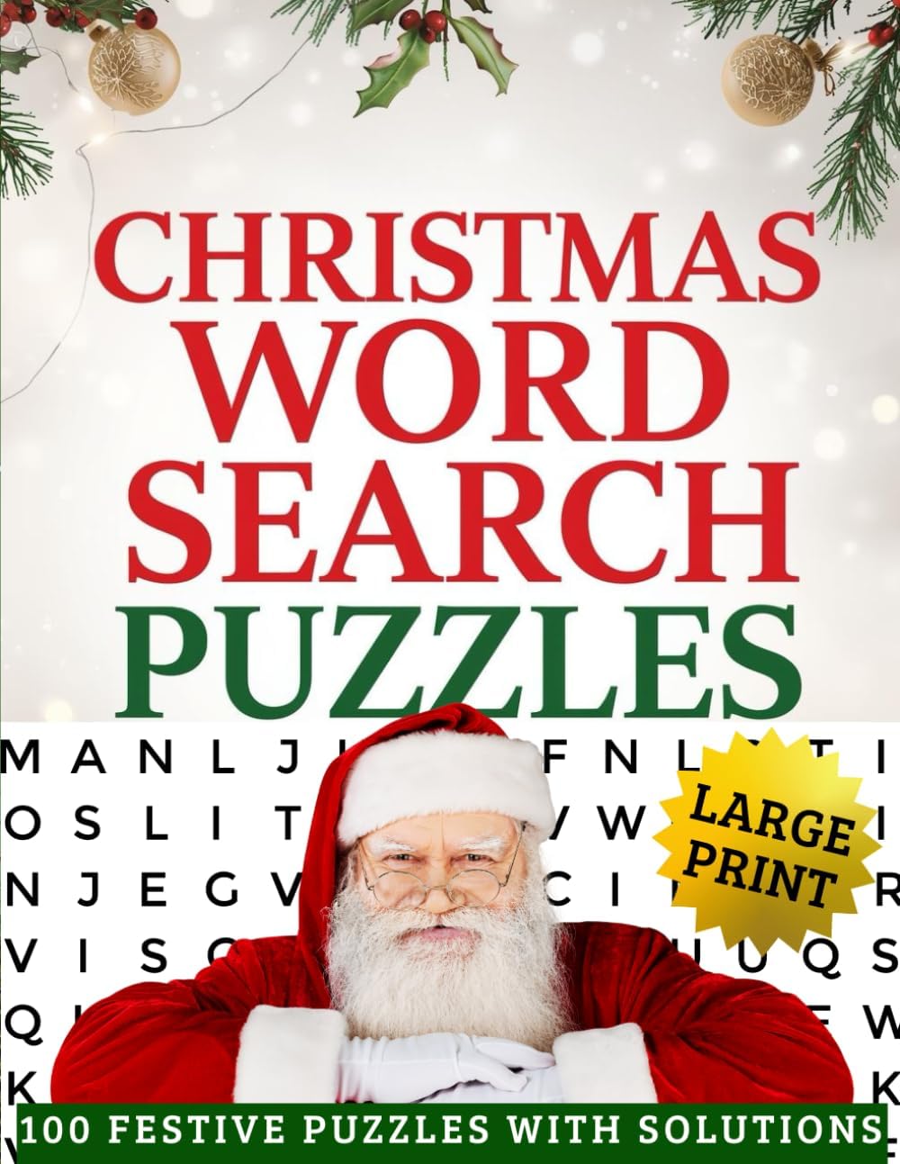 Christmas Word Search Puzzles for Seniors: Large Print Holiday Brain Games - 100 Easy Festive Word Find Puzzles for Adults with Solutions (Large Print Christmas Word Search for Seniors) by Remi Blakely
