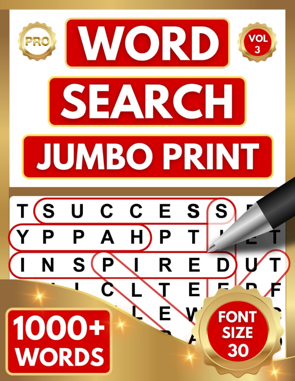 WORD SEARCH (JUMBO PRINT) PUZZLE BOOK FOR ADULTS & SENIORS: 1000+ EXTRA LARGE PRINT WORDS - (30 PT FONT SIZE) WORD FIND PUZZLES - VOL 3 by PRO Publications