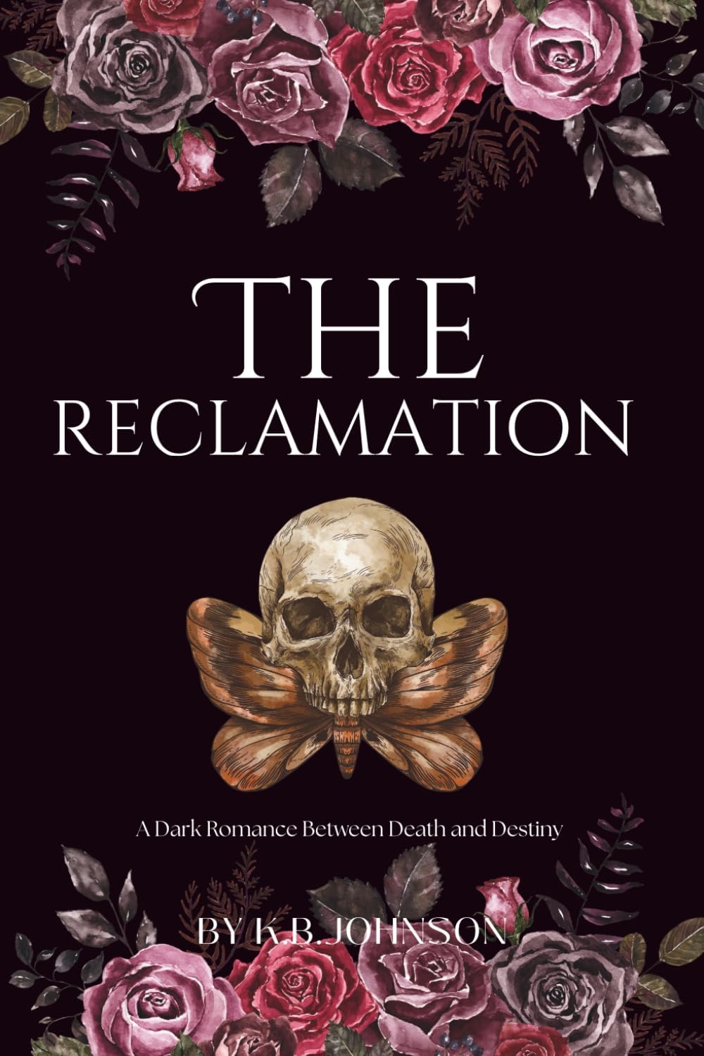The Reclamation: A Dark Greek Mythology Romance About the Four Horsemen and the Return of the Gods by K.B Johnson
