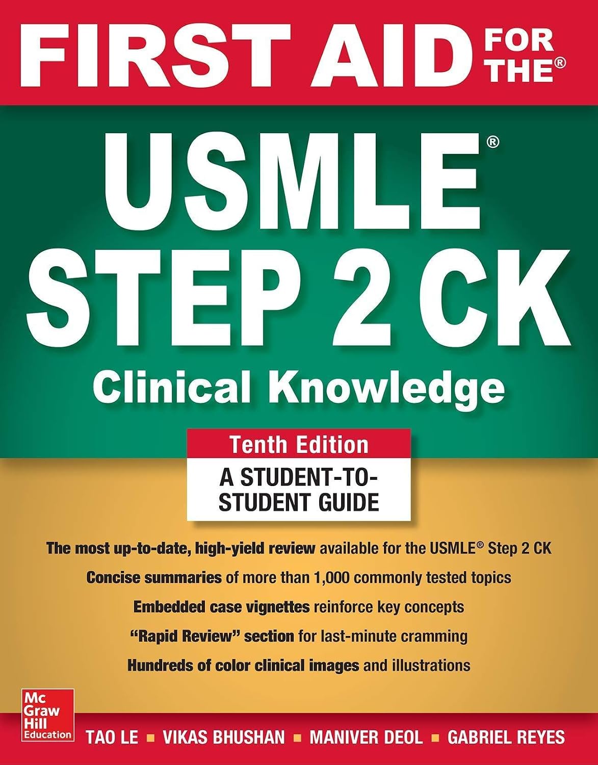 First Aid for the USMLE Step 3 by Tao Le