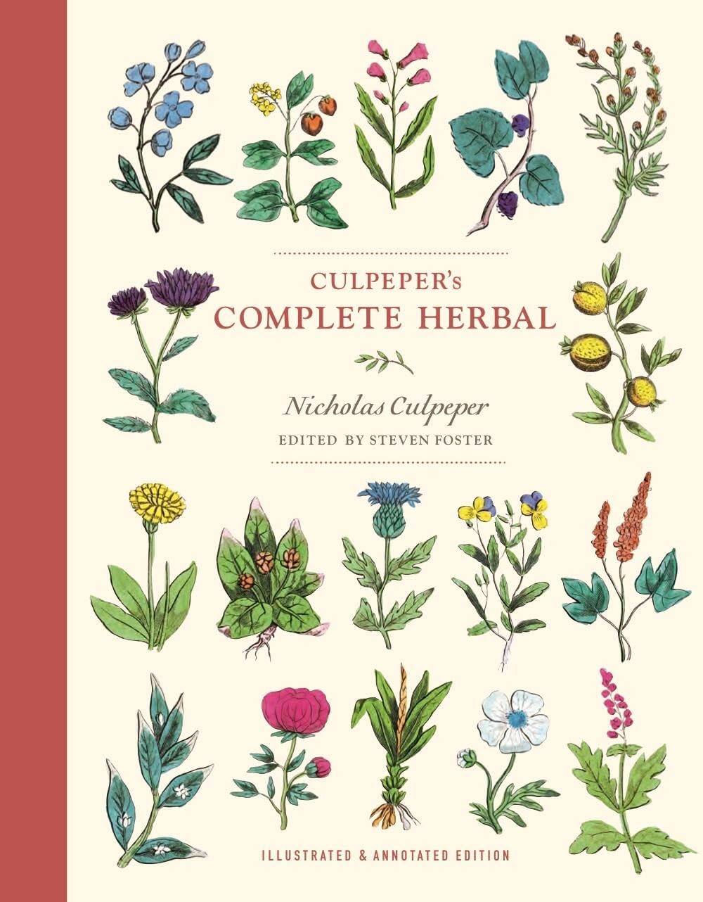Culpeper's Complete Herbal: Illustrated and Annotated Edition by Nicholas Culpeper