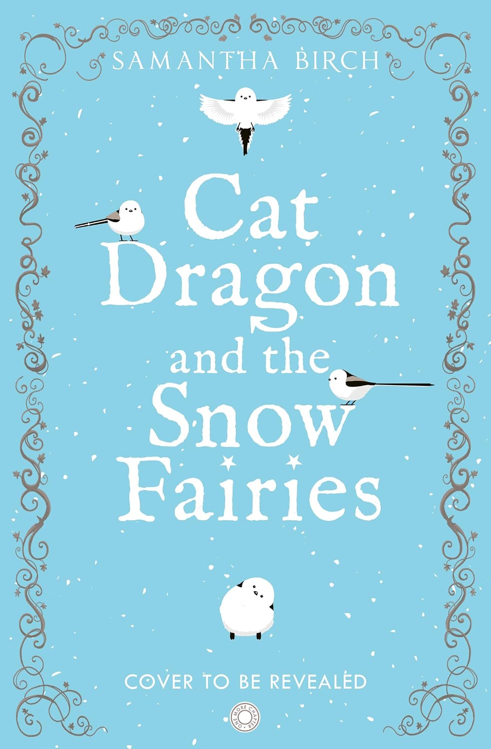 Cat Dragon and The Snow Fairies: A Cozy Romantasy Novel Set in the Magical Tangleroot Valley (Book 2) by Samantha Birch