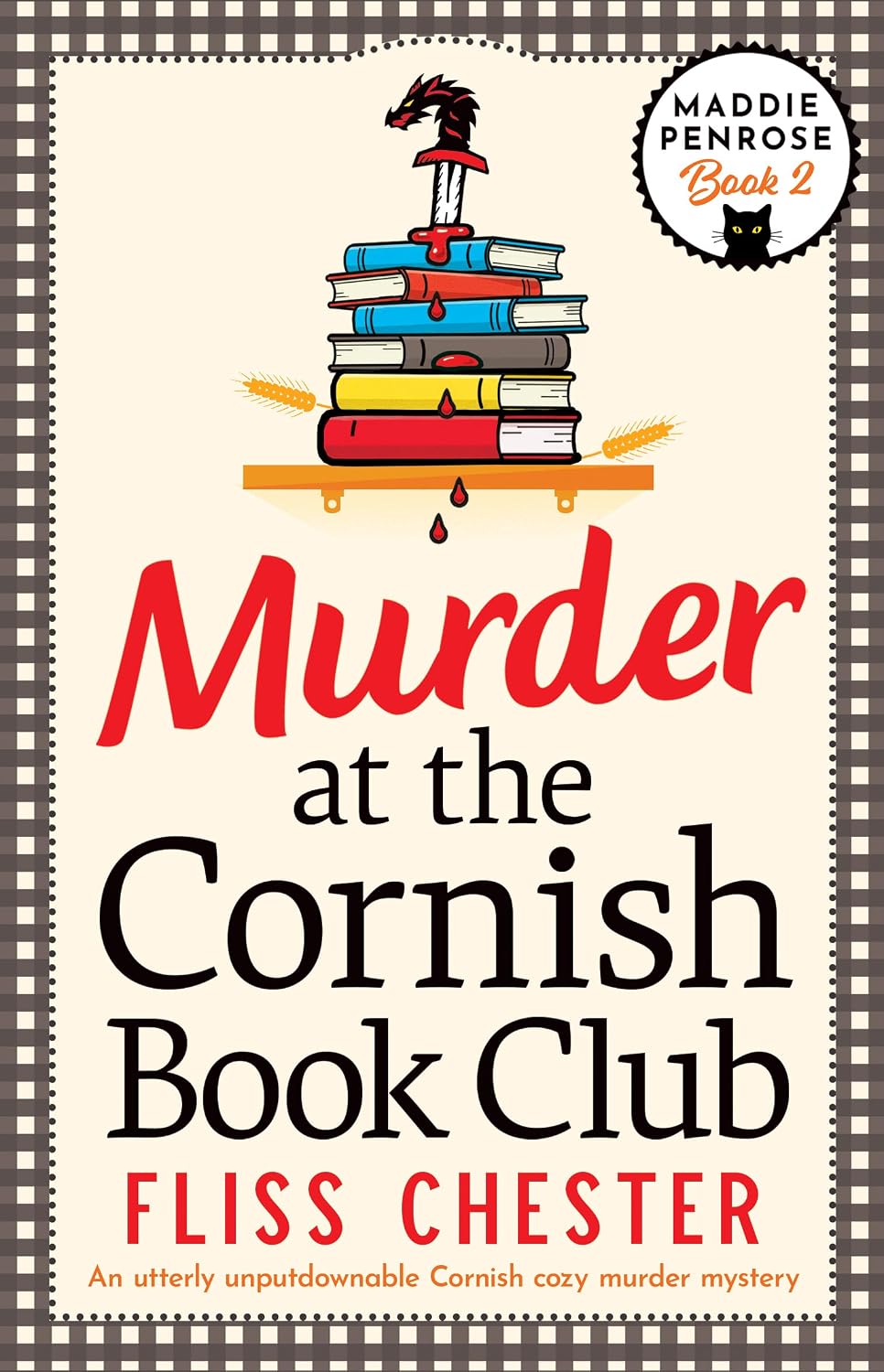 Murder at the Cornish Book Club: An utterly unputdownable Cornish cozy murder mystery (The Maddie Penrose Mysteries 2) by Fliss Chester