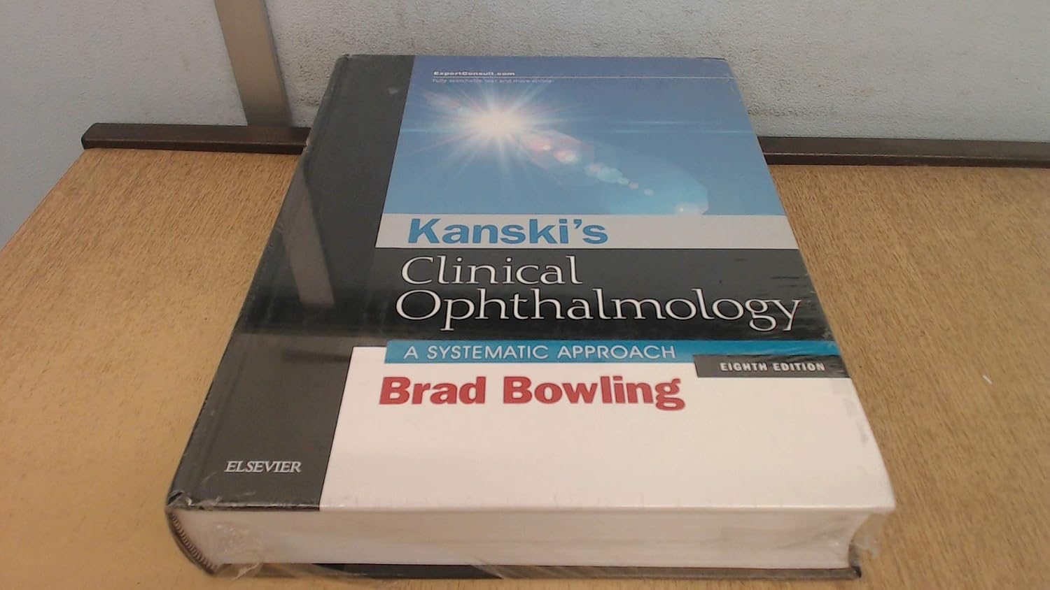 Kanski's Clinical Ophthalmology: A Systematic Approach by Jack J. Kanski MD MS FRCS FRCOphth