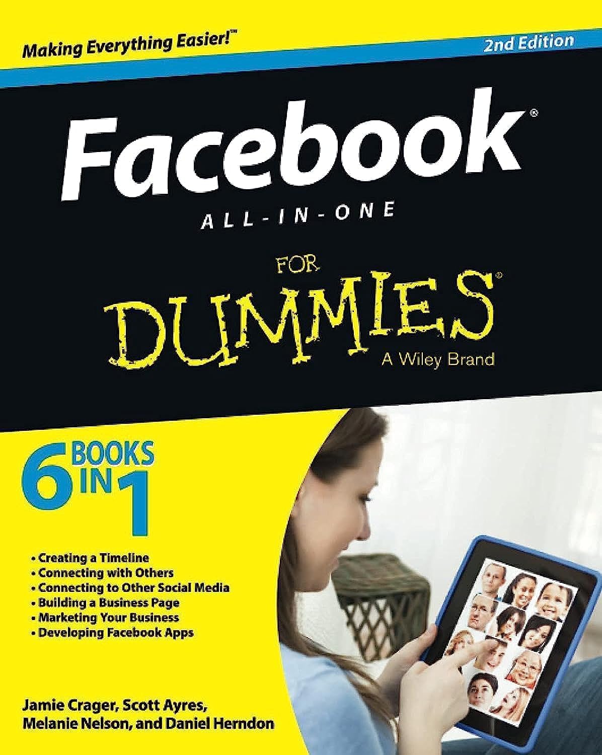 Facebook All-in-One For Dummies (For Dummies Series) by Jamie Crager