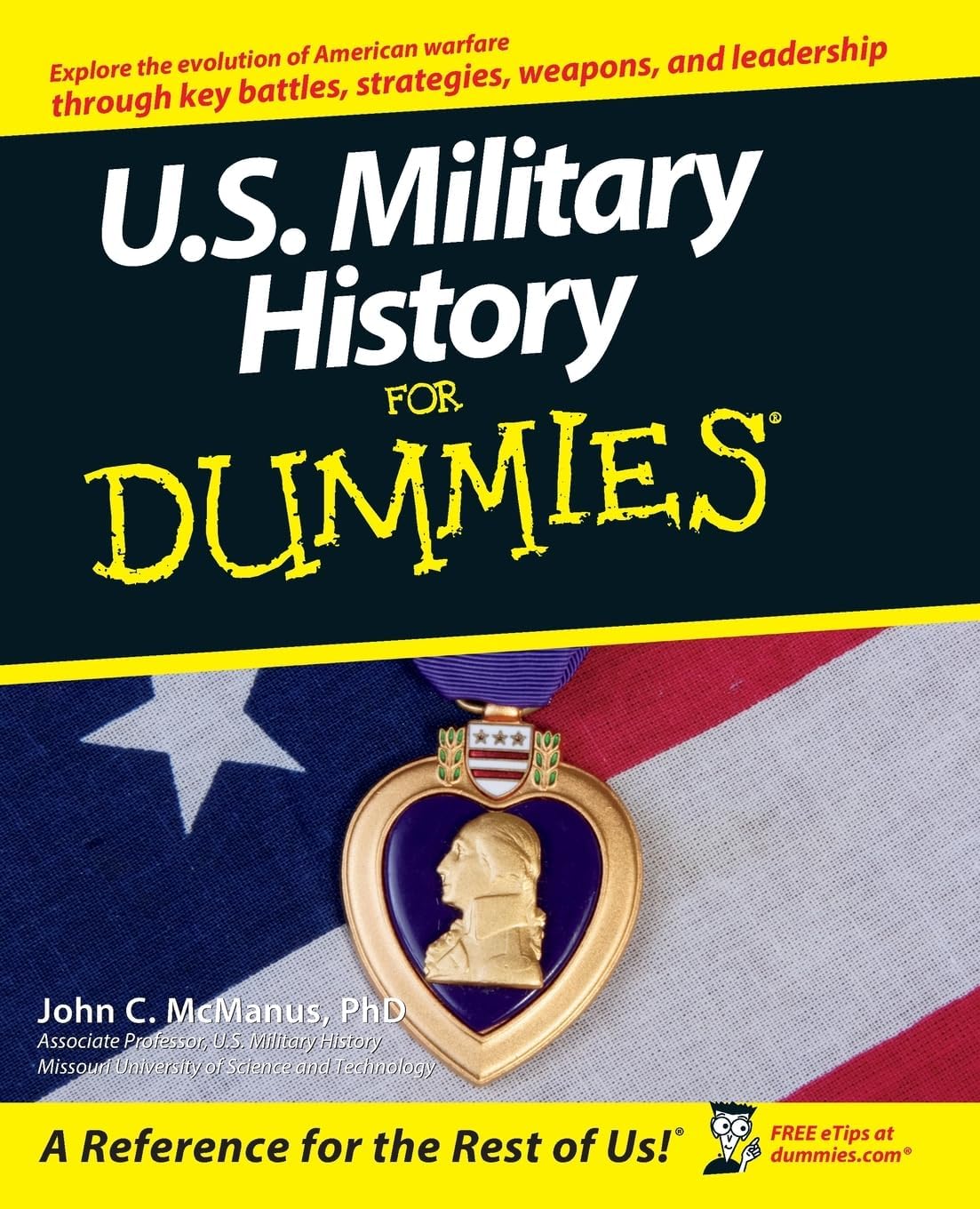 U.S. Military History For Dummies by John C. McManus
