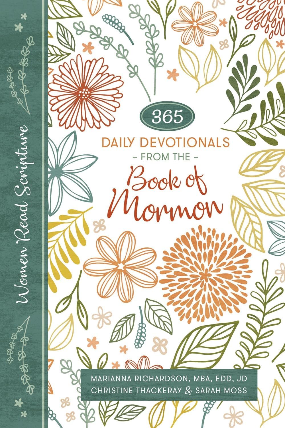 Women Read Scripture: 365 Daily Devotionals from the Book of Mormon by JD Marianna Richardson, MBA, EdD