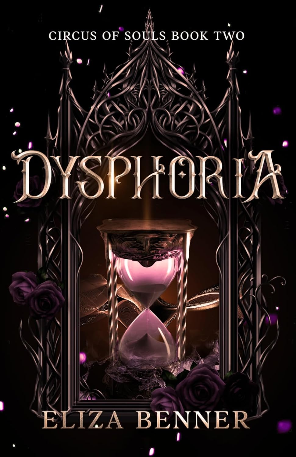 Dysphoria: A Spicy Fae and Dragon-Shifter Romantasy (Circus of Souls) by Eliza Benner
