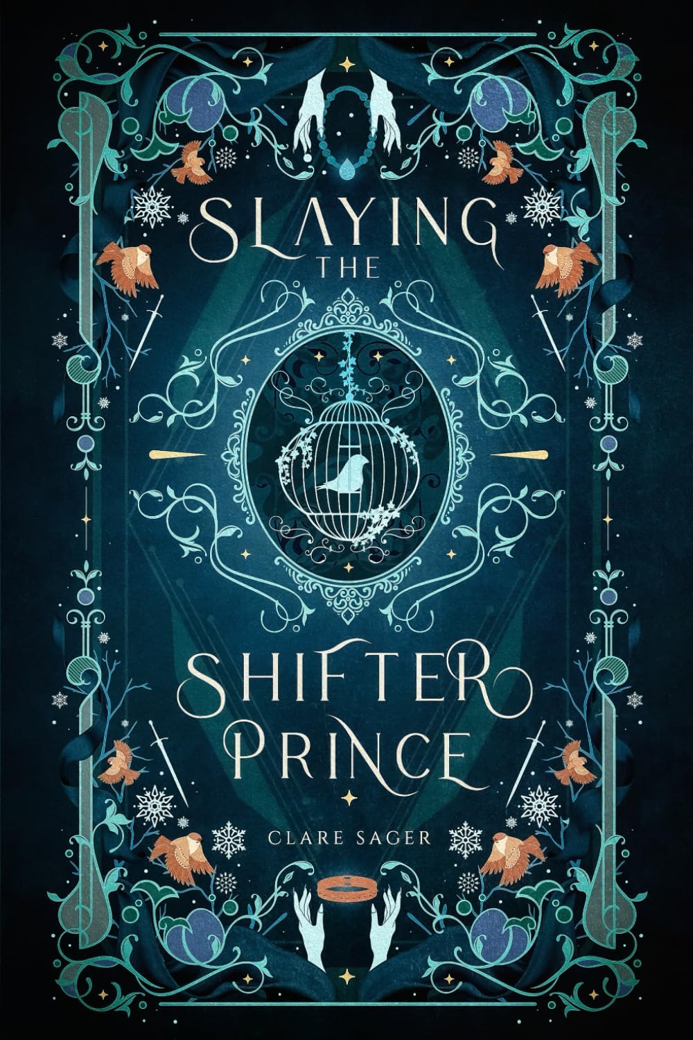 Slaying the Shifter Prince (Mortal Enemies to Monster Lovers) by Clare Sager