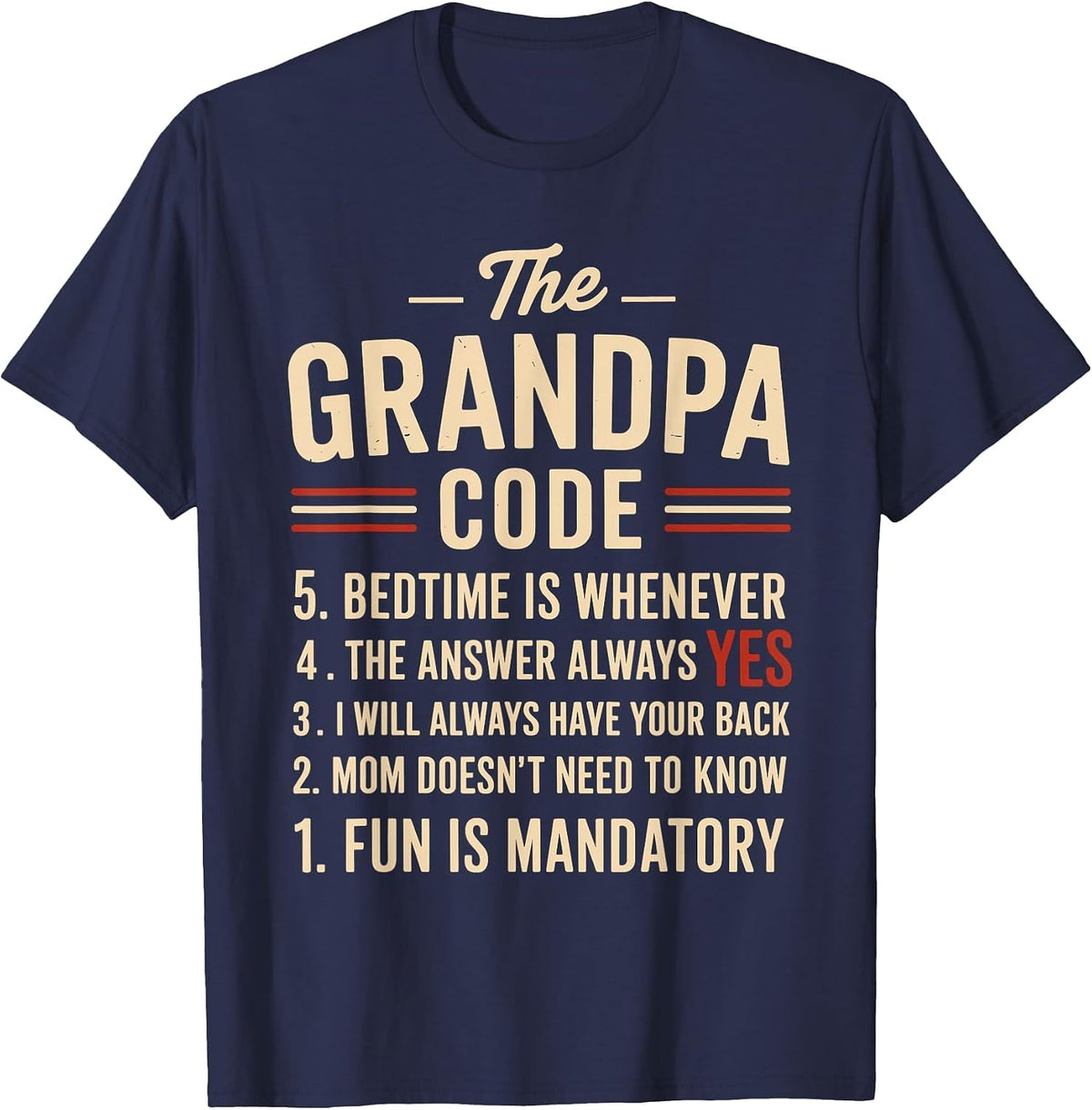 The Grandpa Code Fun Rules Funny Grandpa Grandchildren Joke T-Shirt
