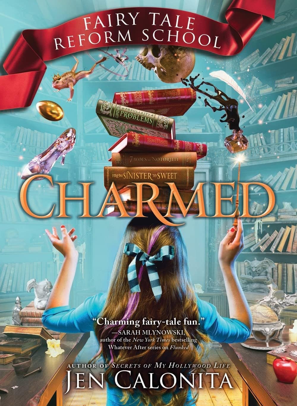 Charmed (Fairy Tale Reform School, 2) by Jen Calonita