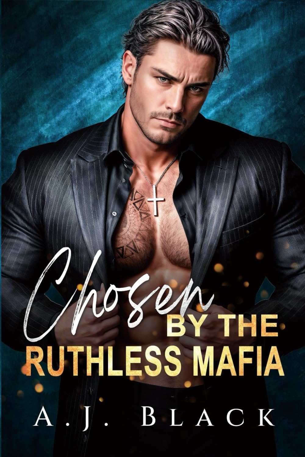 Chosen by the Ruthless Mafia: An Arranged Marriage Enemies to lovers Twin Swap Russian Mafia Romance (Mafia Daddies & Bratva Bosses) by A. J. Black