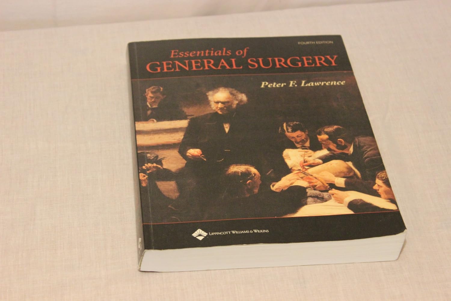 Essentials of General Surgery by Peter Lawrence