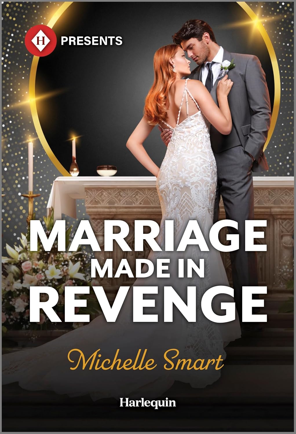 Marriage Made in Revenge (Harlequin Presents) by Michelle Smart