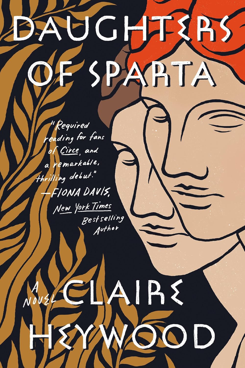 Daughters of Sparta: A Novel by Claire Heywood