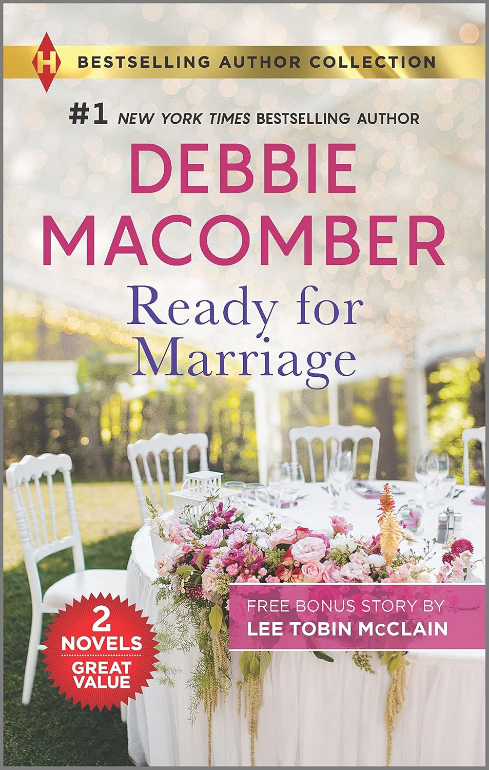 Ready for Marriage & A Family for Easter: A Second Chance Romance – A Classic Contemporary Love Story of Trust (Harlequin Bestselling Author Collection) by Debbie Macomber
