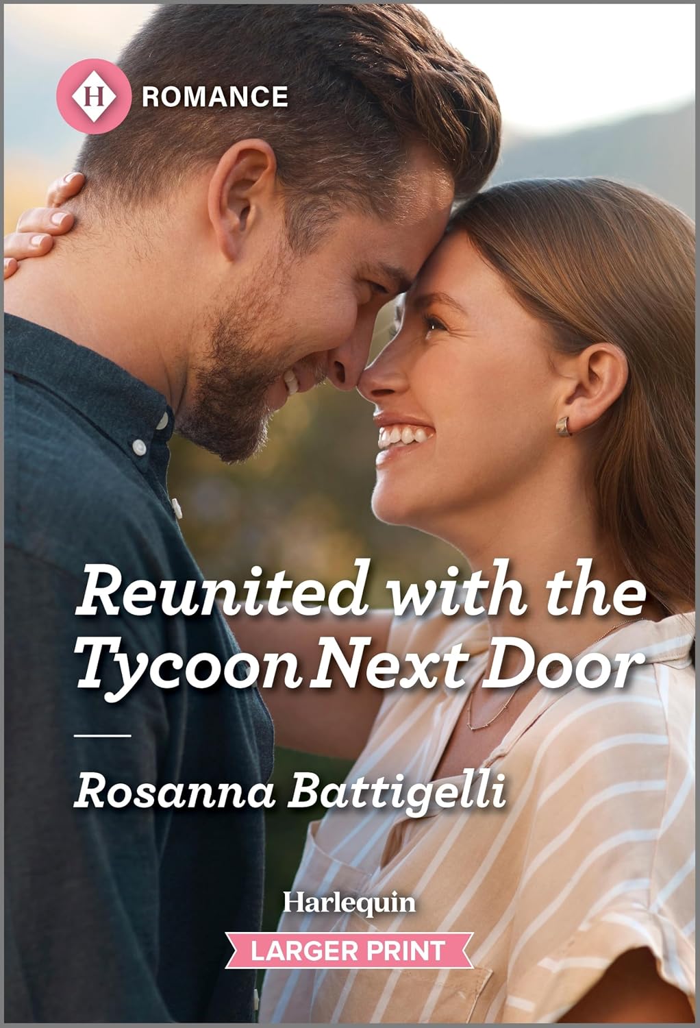 Reunited with the Tycoon Next Door: A Second Chance Island Contemporary Romance (Harlequin Romance, 4963) by Rosanna Battigelli