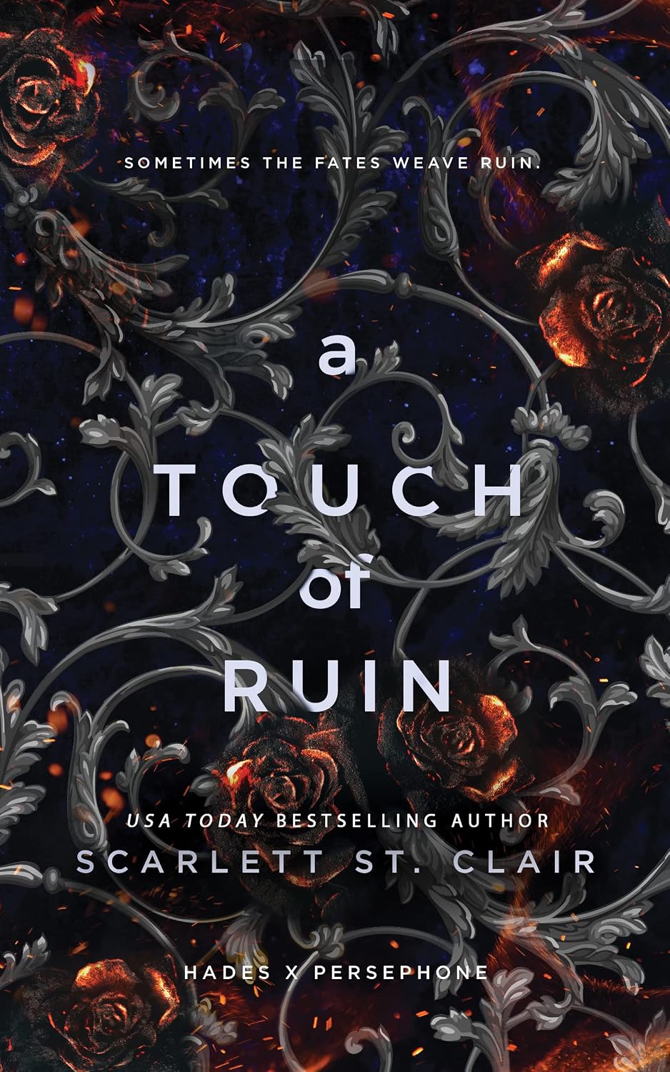 A Touch of Ruin (Hades x Persephone Saga, 3) by Scarlett St. Clair