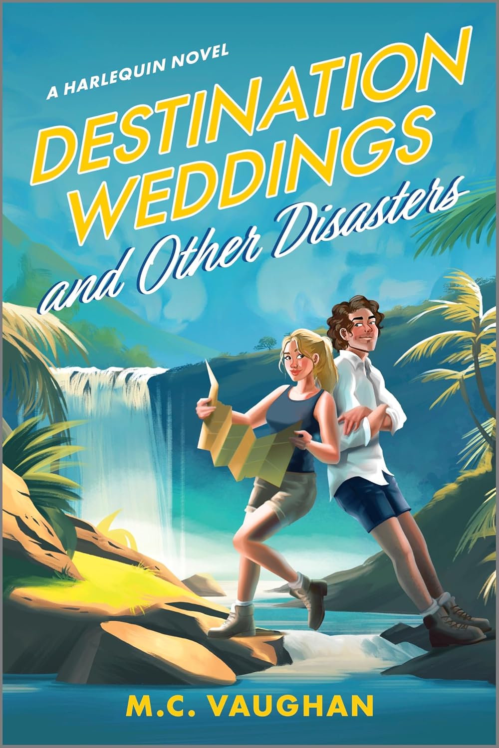 Destination Weddings and Other Disasters: A Spicy Enemies to Lovers Adventure Rom Com (Belize Dreams, 2) by M.C. Vaughan