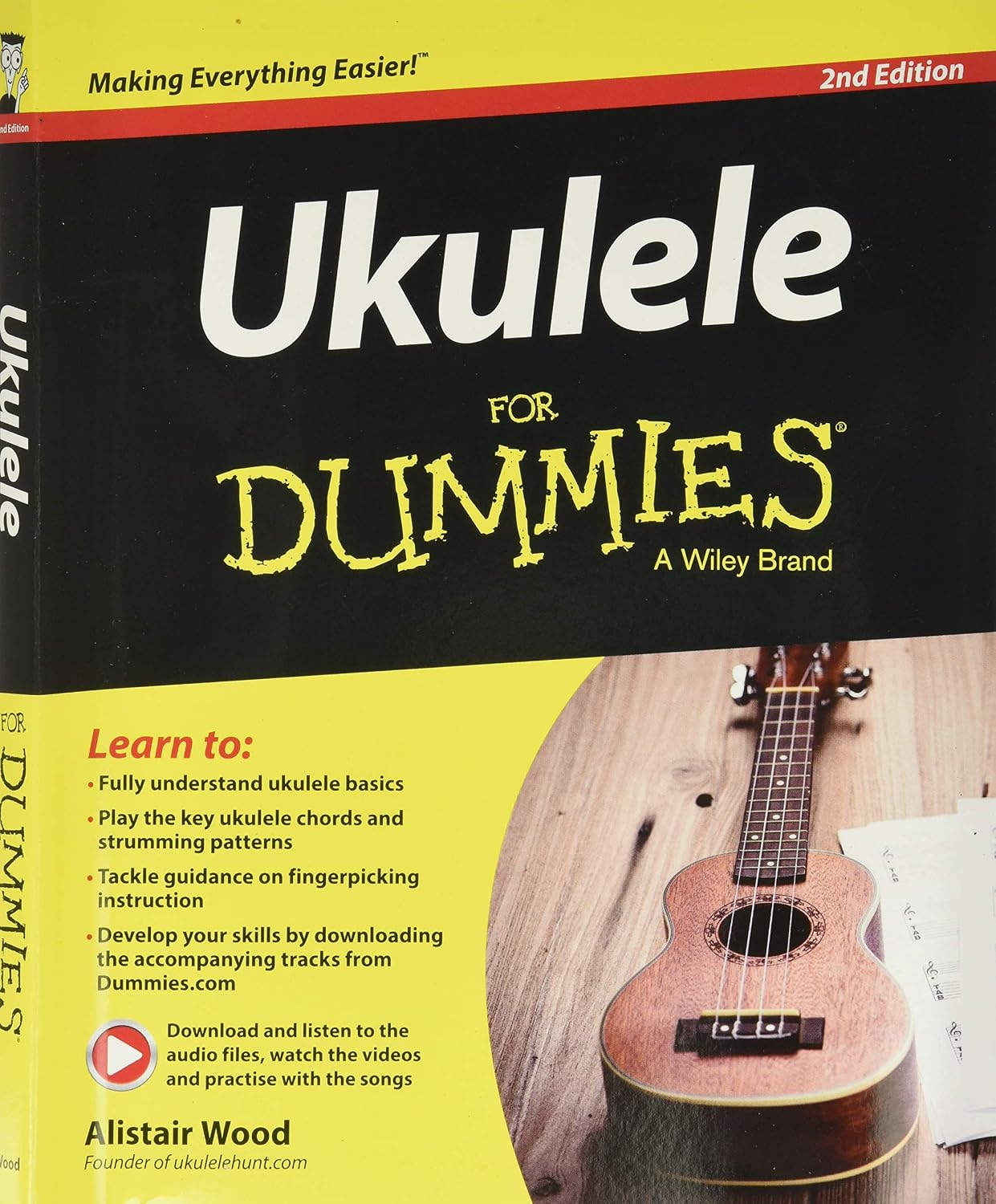 Ukulele For Dummies 2e by Alistair Wood