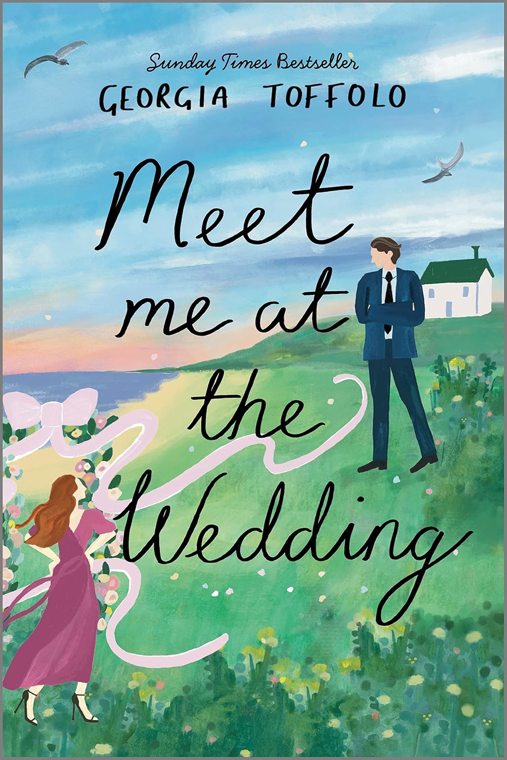 Meet Me at the Wedding: A Delightful Small Town Enemies to Lovers Romantic Comedy by Georgia Toffolo