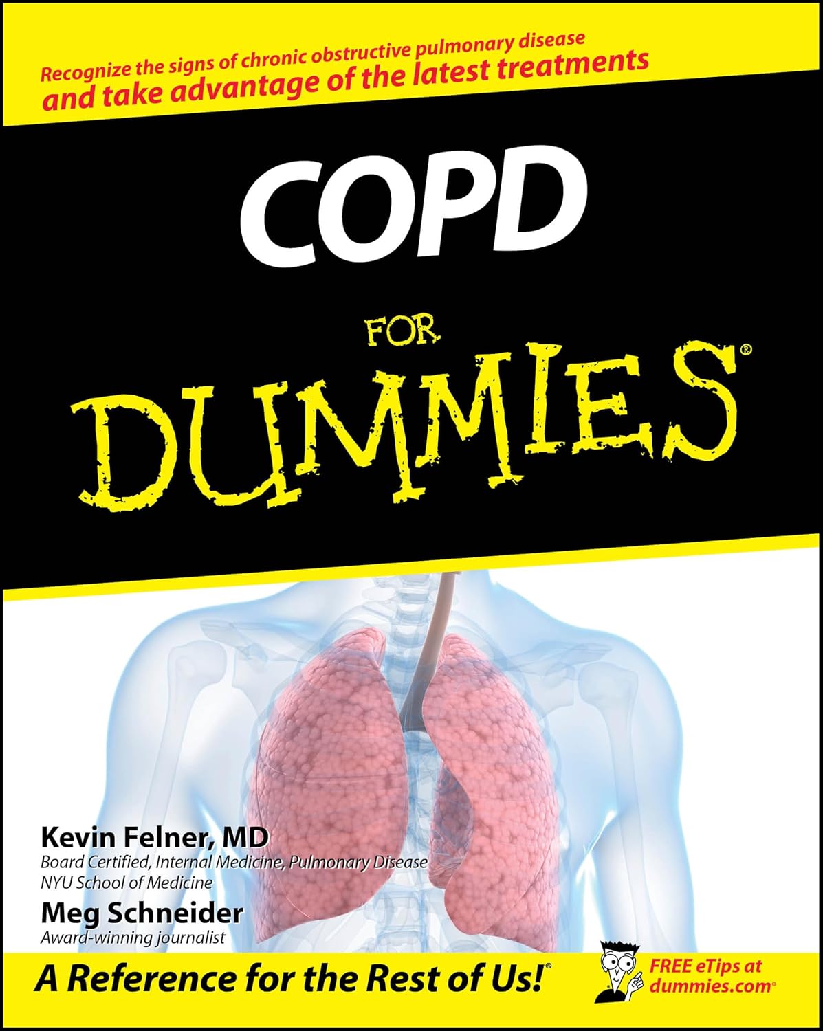 COPD For Dummies (For Dummies Series) by Kevin Felner