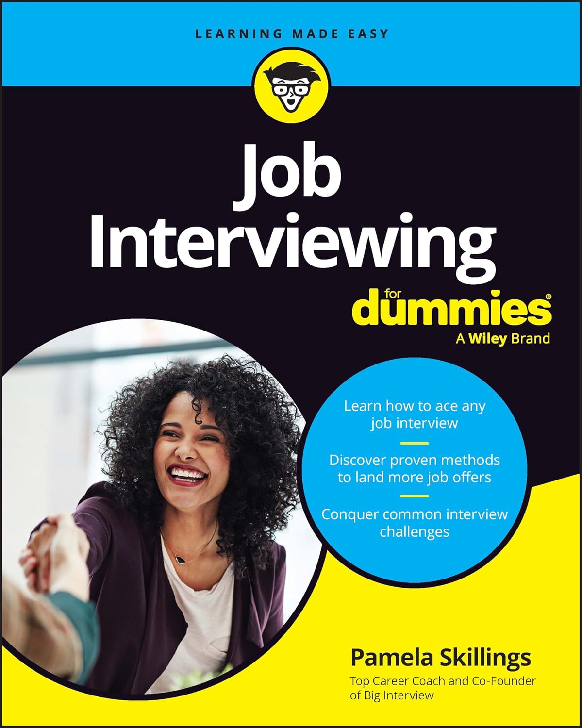 Job Interviewing For Dummies (For Dummies (Career/Education)) by Pamela Skillings