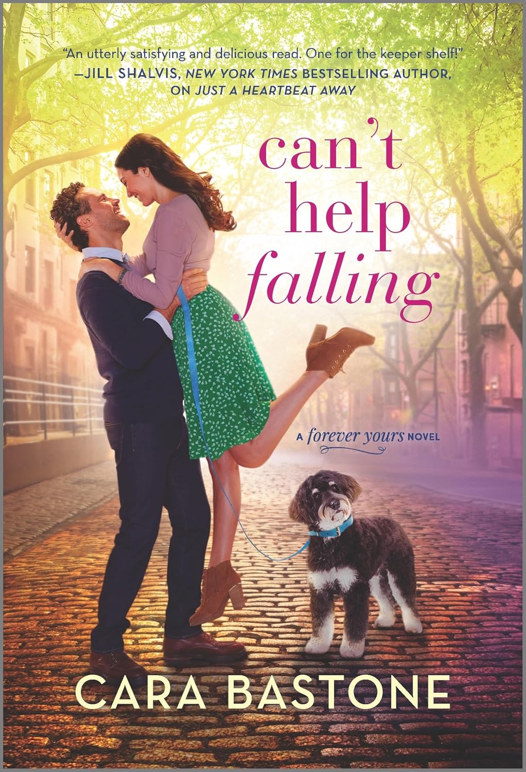 Can't Help Falling: A Novel – A Gripping Enemies to Lovers Romance About Single Parent Life and Healing (Forever Yours, 2) by Cara Bastone
