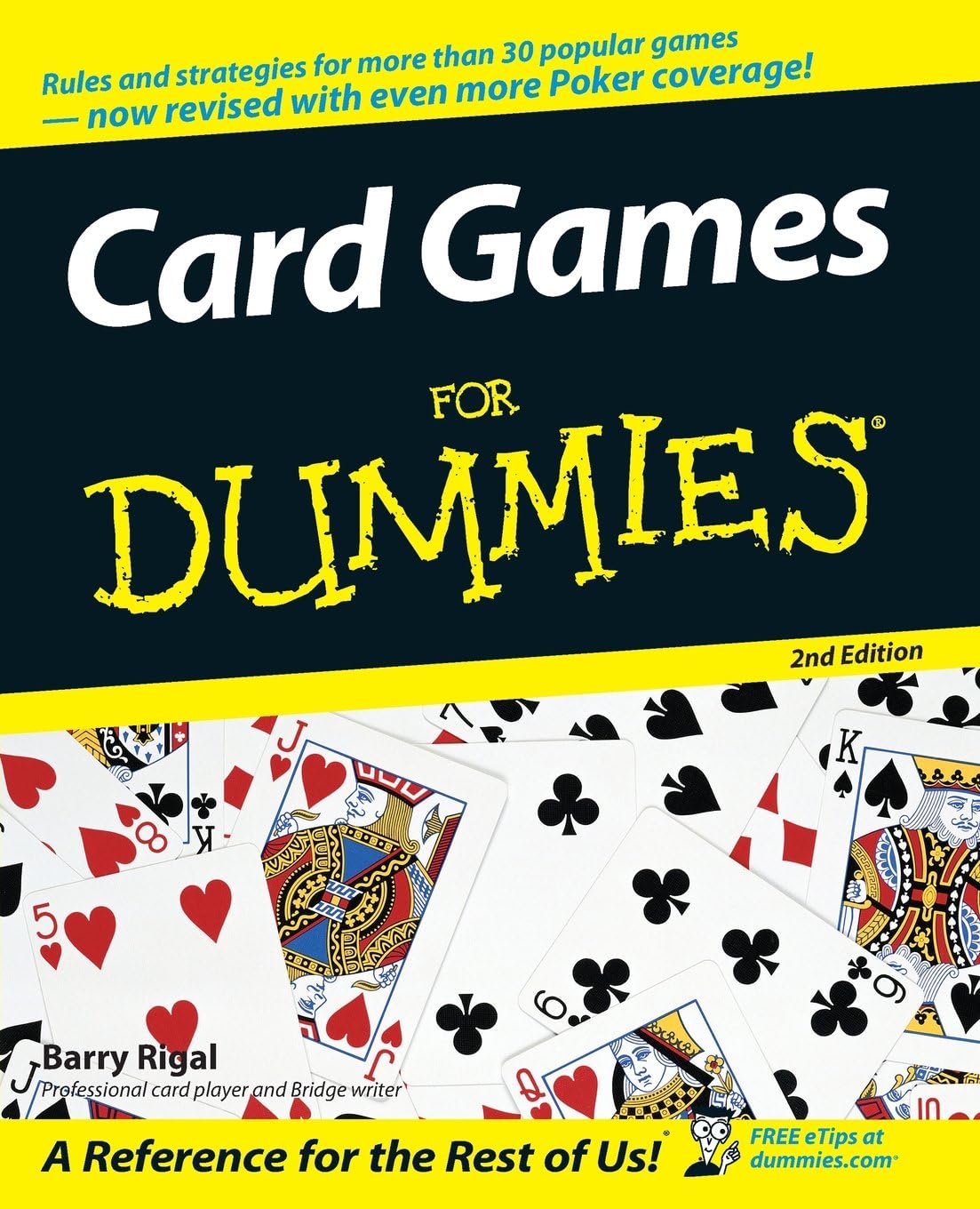 Card Games For Dummies (For Dummies Series) by Barry Rigal