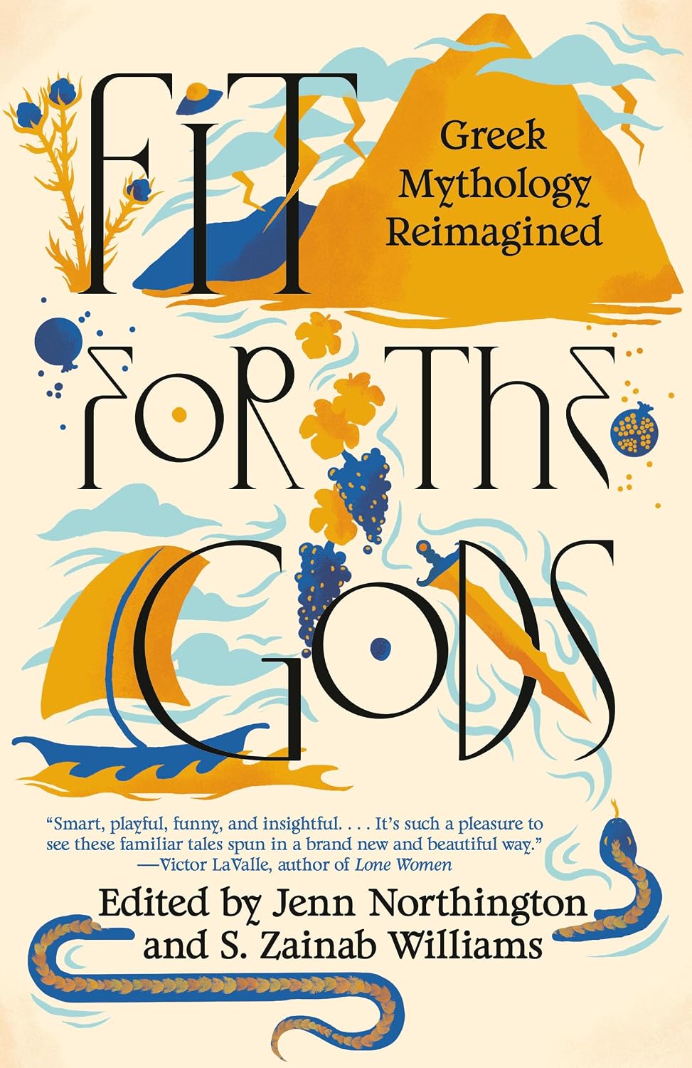 Fit for the Gods: Greek Mythology Reimagined by Jenn Northington