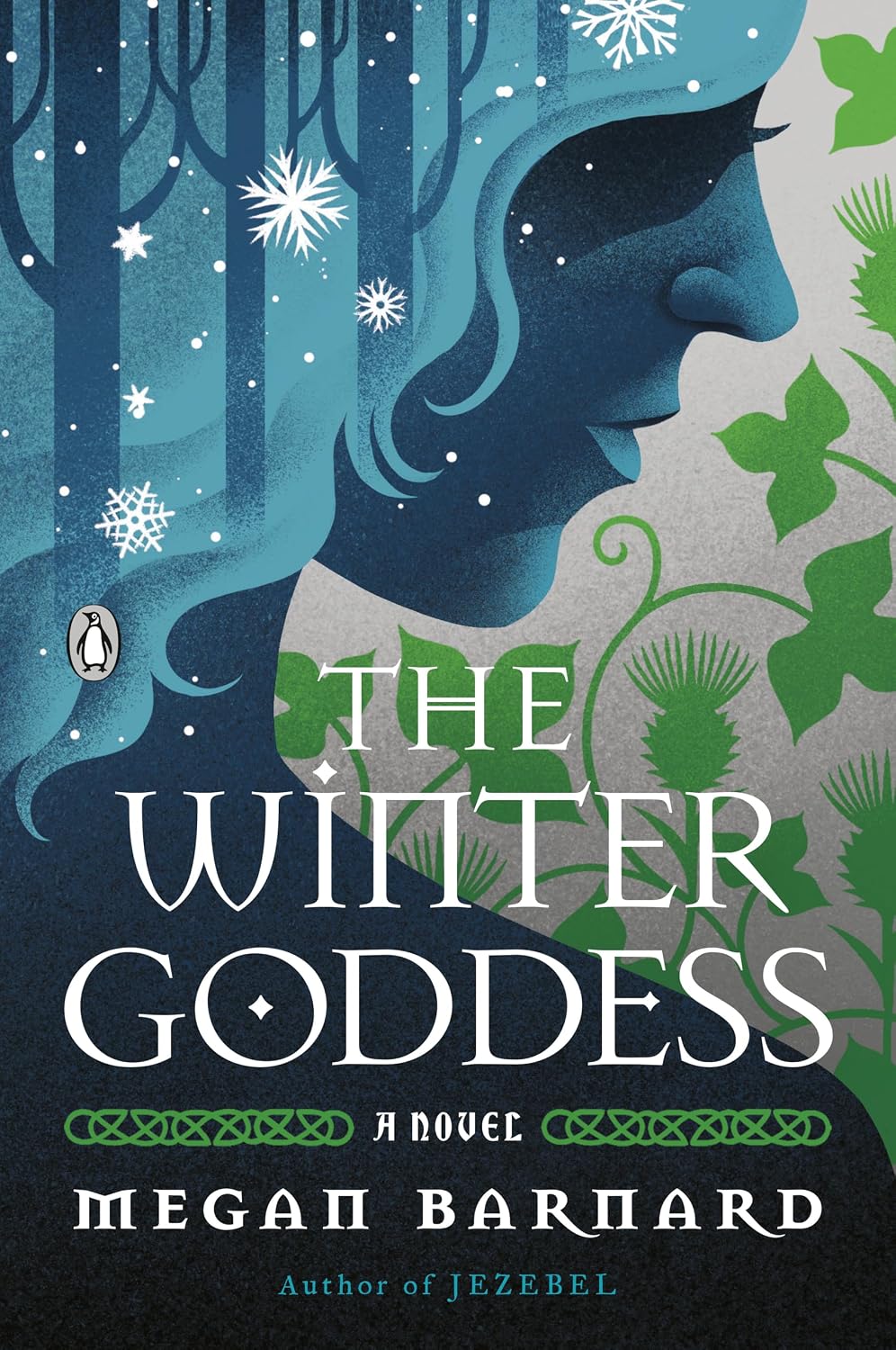The Winter Goddess: A Novel by Megan Barnard
