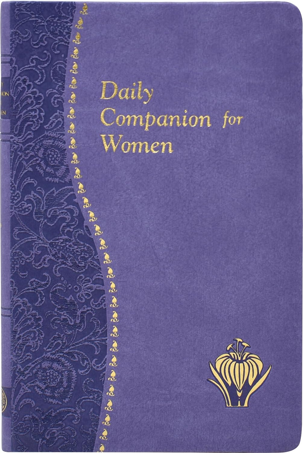 Daily Companion for Women [Imitation Leather] Kelly-Gangi, Carol (Catholic Daily Devotionals) by Carol Kelly-Gangi