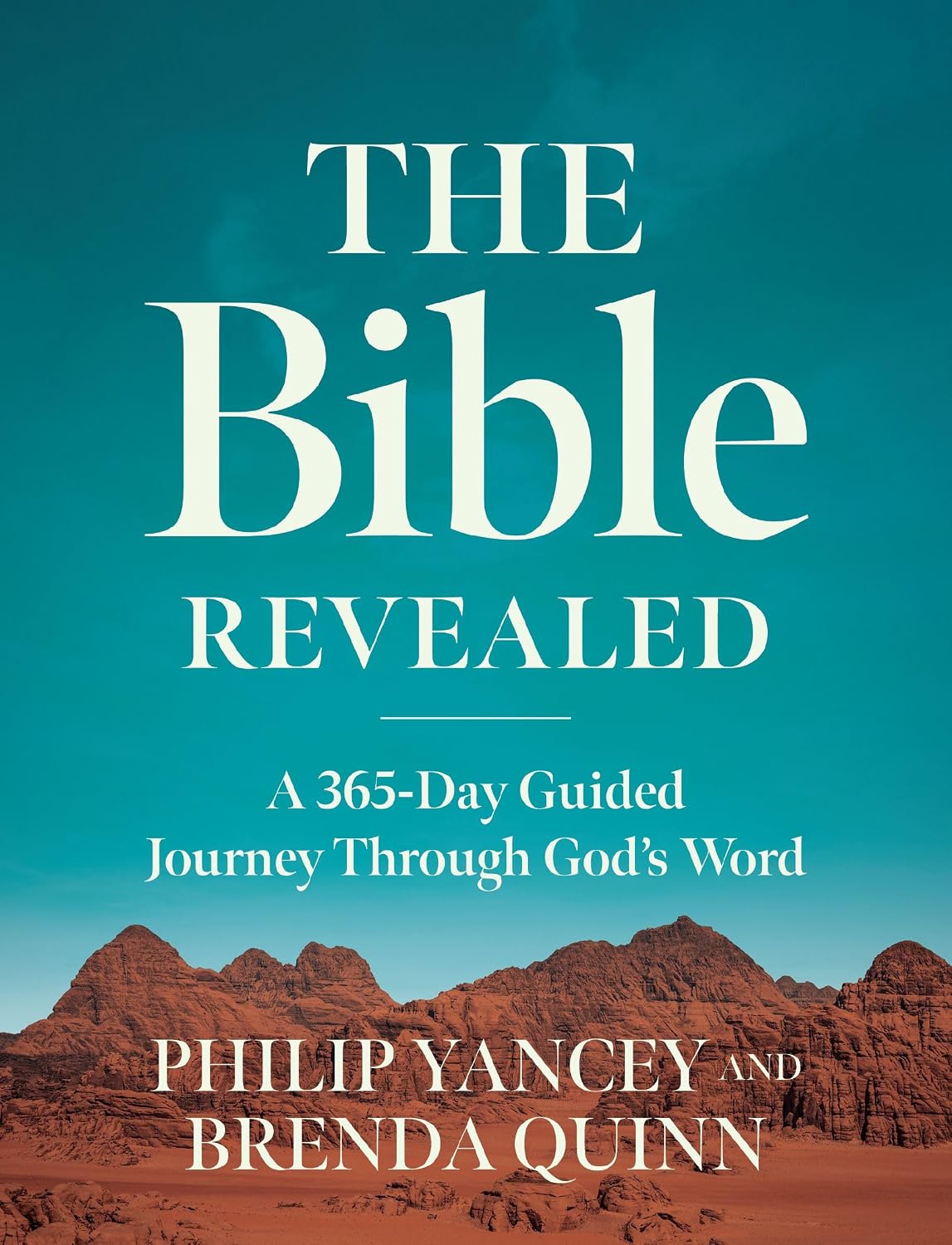The Bible Revealed: A 365-Day Guided Journey Through God's Word (A Daily Devotional) by Philip Yancey