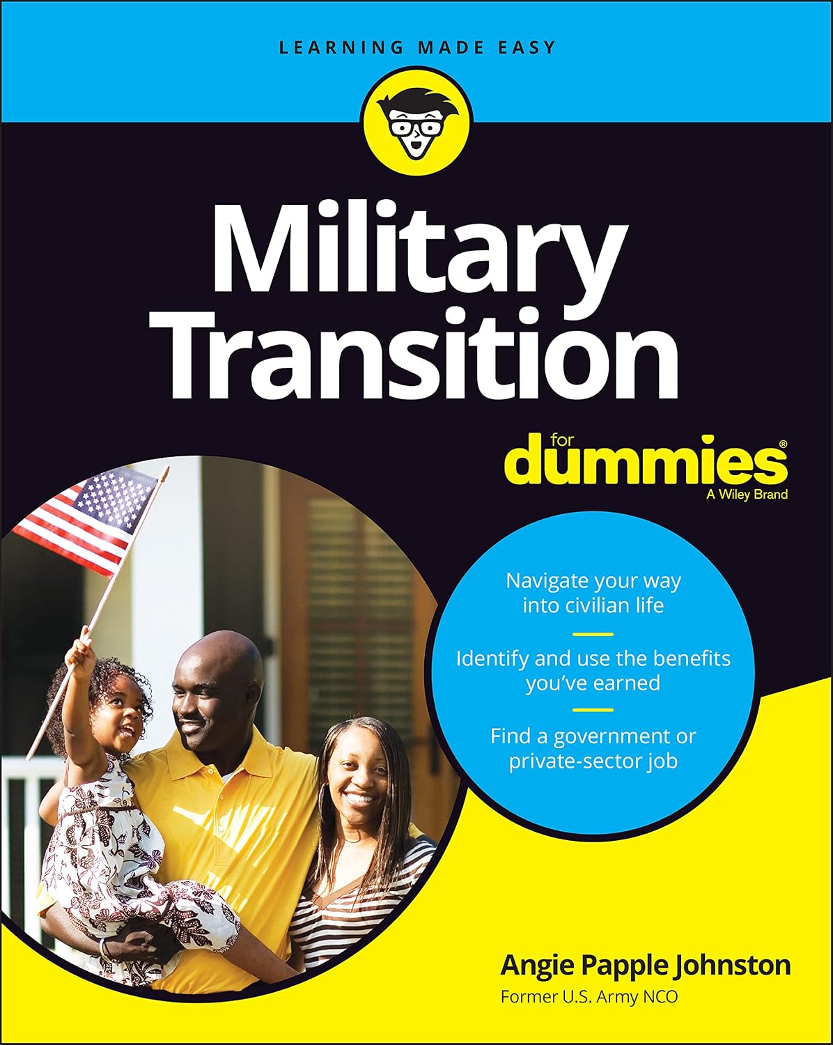 Military Transition For Dummies (For Dummies (Career/Education)) by Angie Papple Johnston