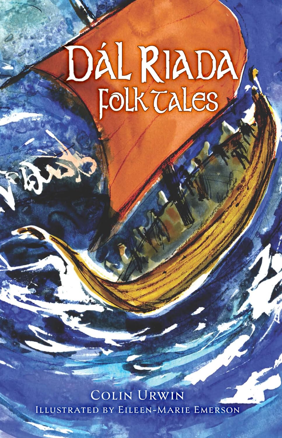 Dál Riada Folk Tales by Colin Urwin