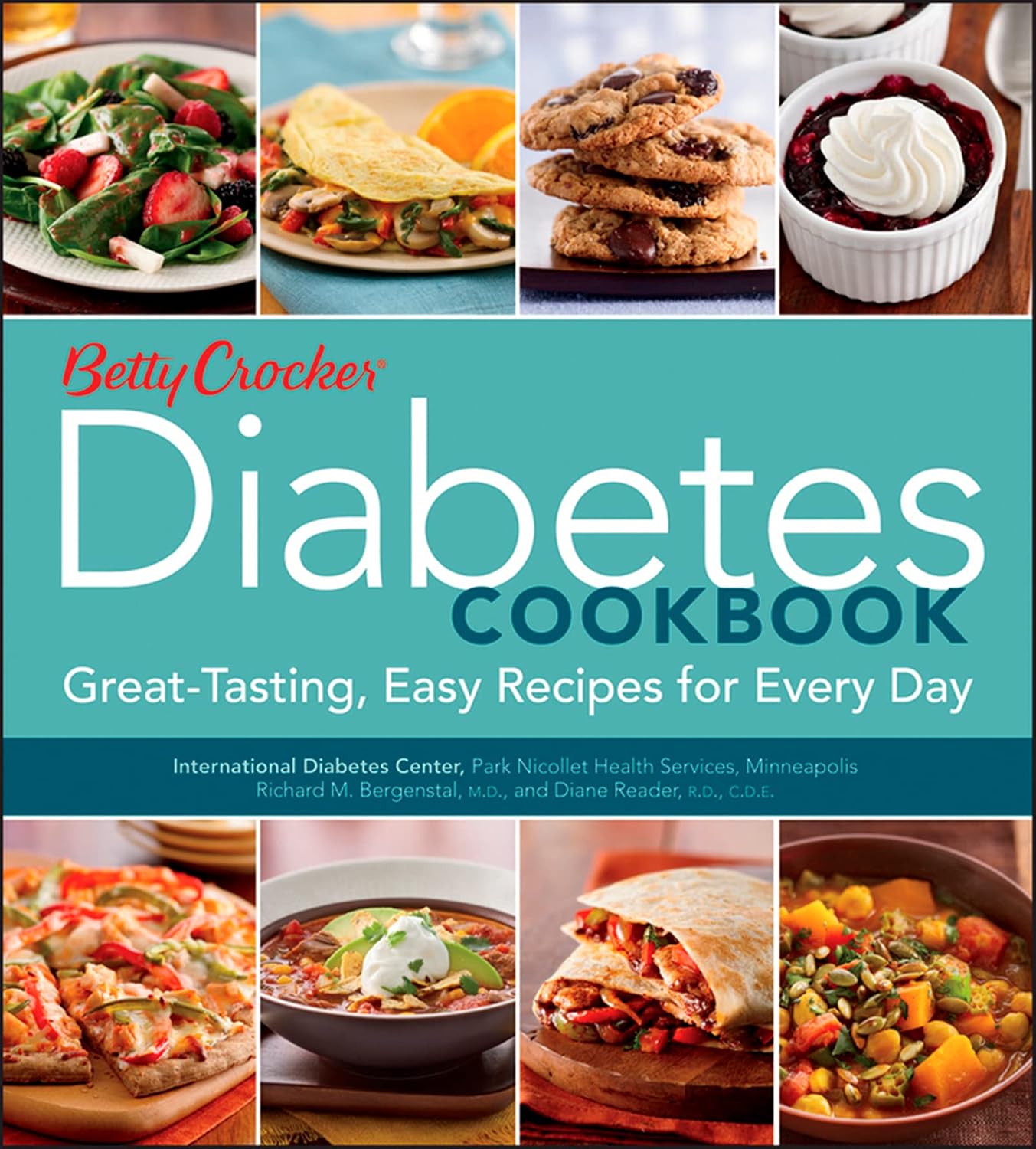 Betty Crocker Diabetes Cookbook: Great-tasting, Easy Recipes for Every Day (Betty Crocker Cooking, 279) by Betty Crocker