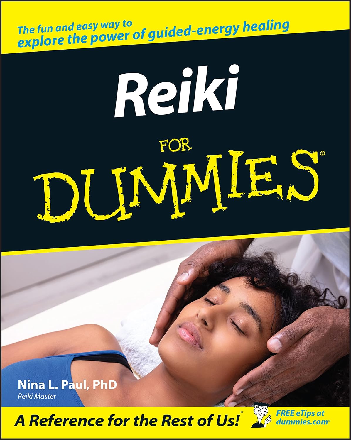Reiki For Dummies (For Dummies Series) by Nina L. Paul