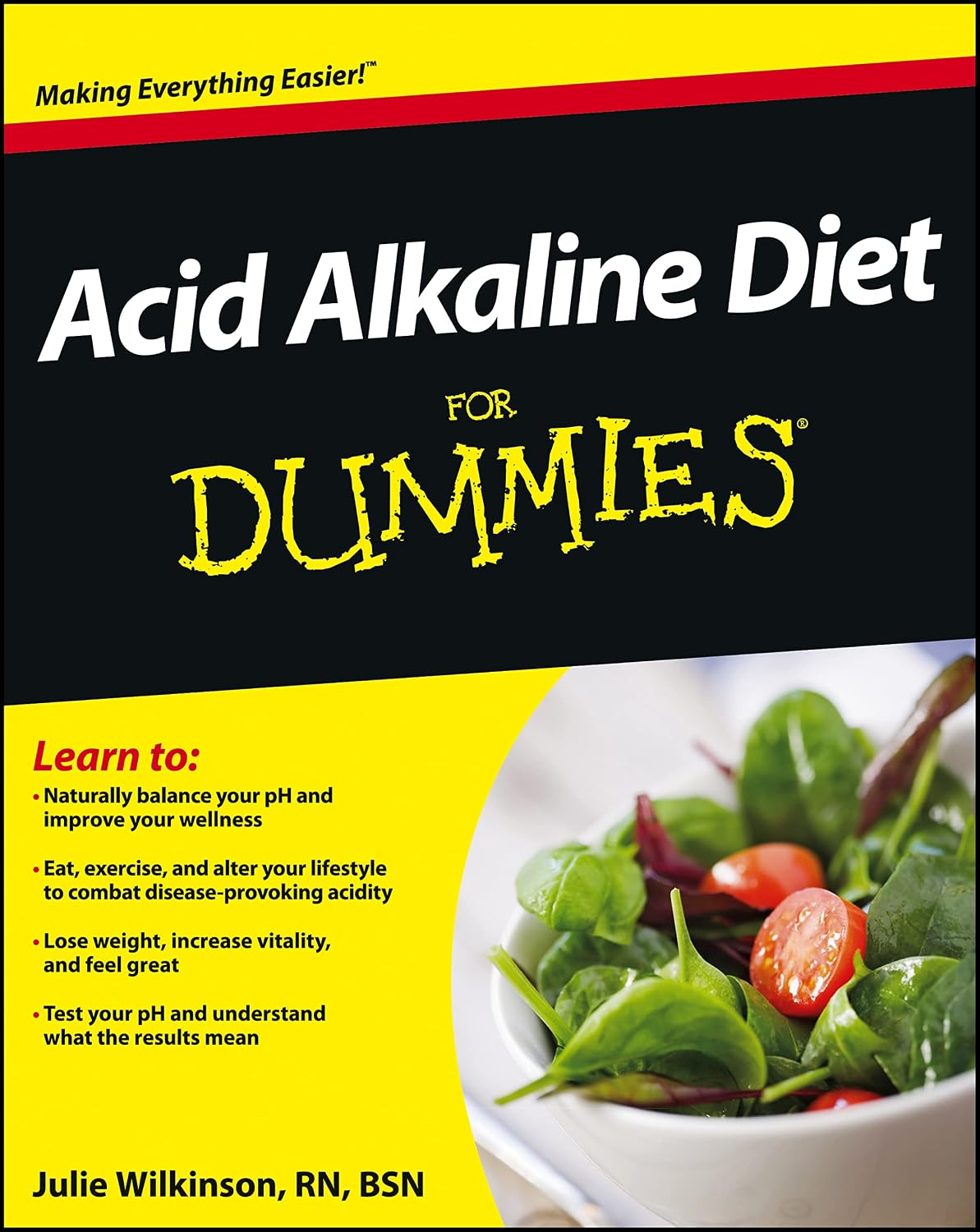 Acid Alkaline Diet For Dummies (For Dummies Series) by Julie Wilkinson
