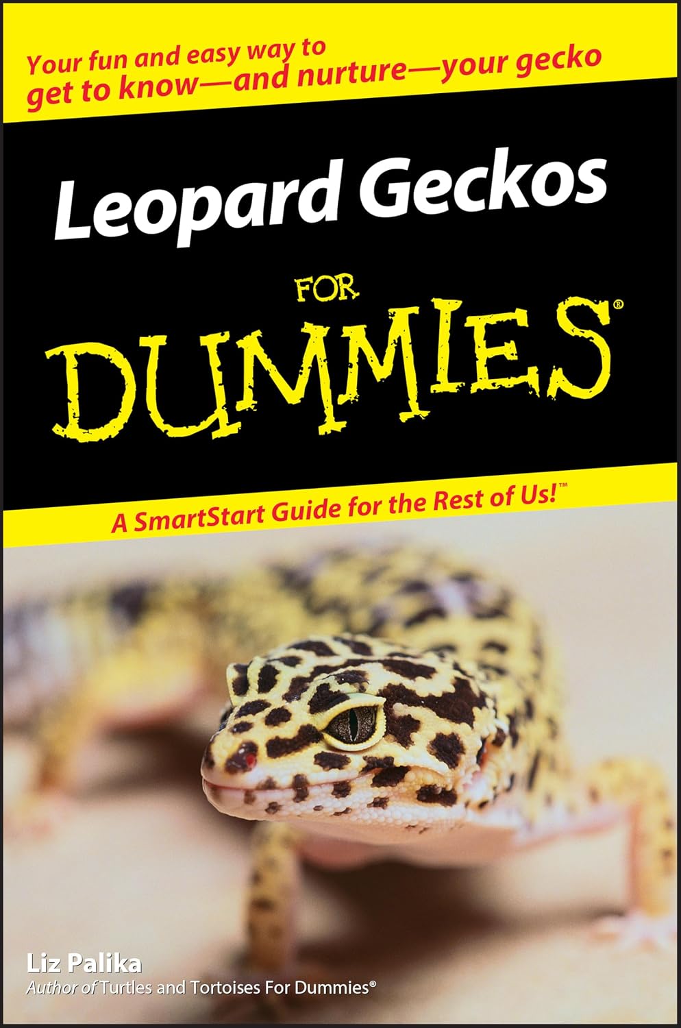 Leopard Geckos For Dummies (For Dummies Series) by Liz Palika